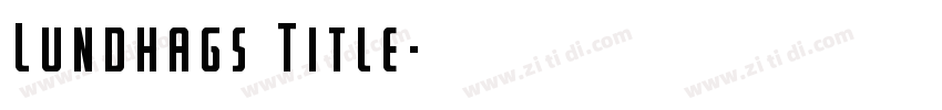 Lundhags Title字体转换